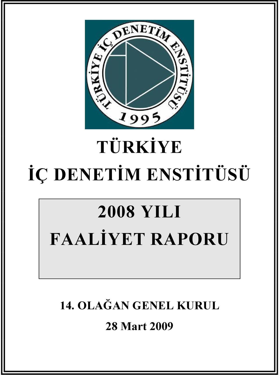 FAALİYET RAPORU 14.