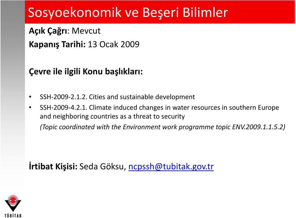 2. Cities and sustainable development SSH-2009-4.2.1.