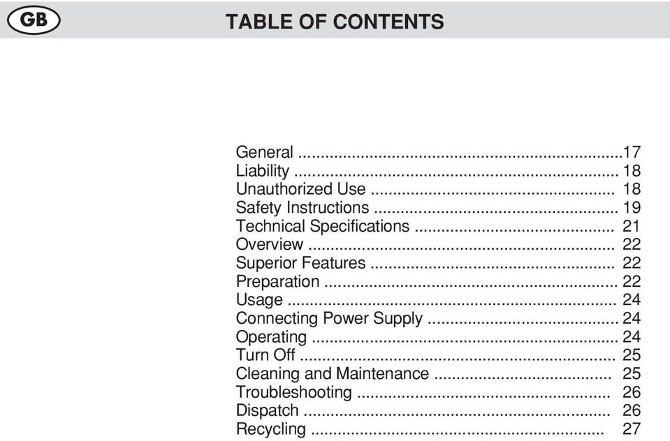 .. 22 Superior Features... 22 Preparation... 22 Usage... 24 Connecting Power Supply.