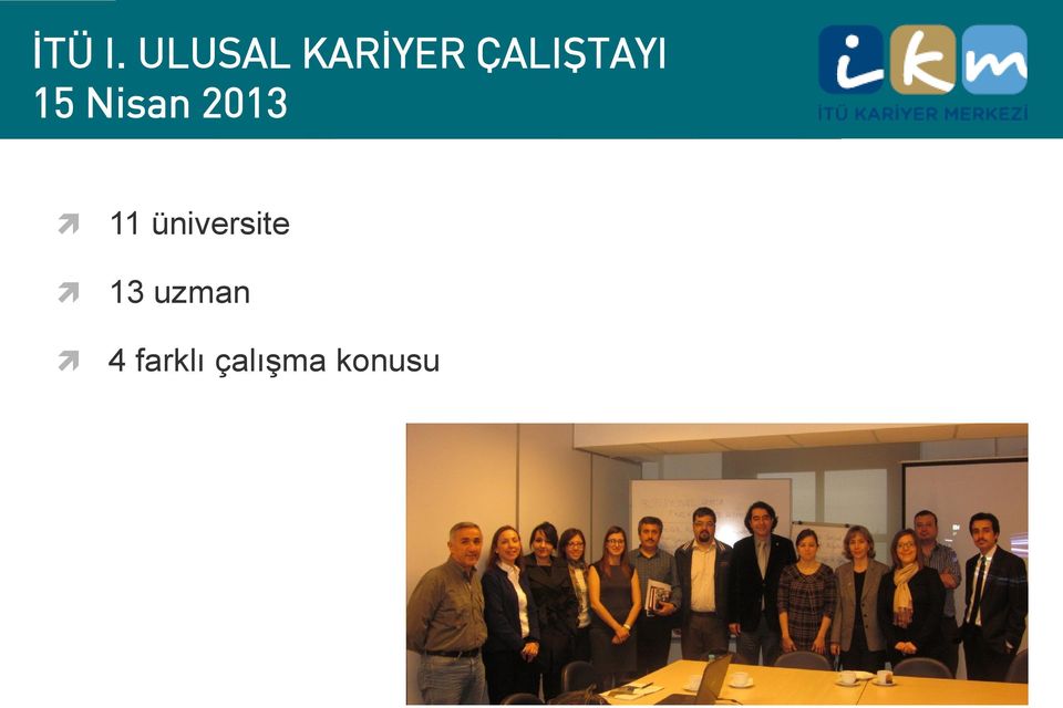 ÇALIŞTAYI 15 Nisan