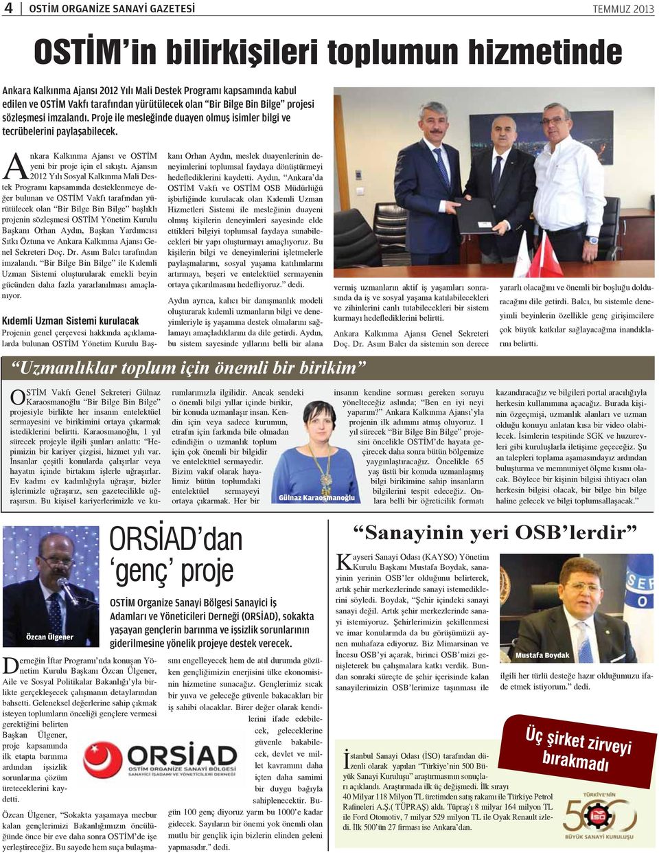Ankara Kalkınma Ajansı ve OSTİM yeni bir proje için el sıkıştı.