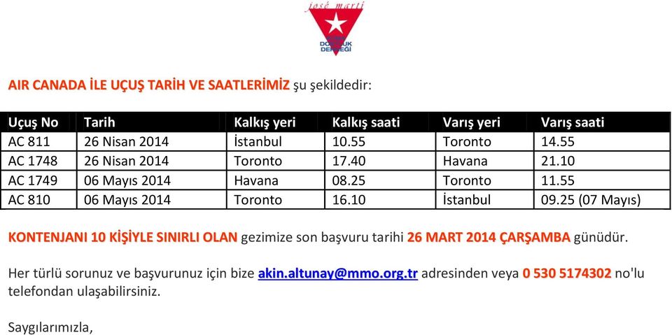55 AC 810 06 Mayıs 2014 Toronto 16.10 İstanbul 09.