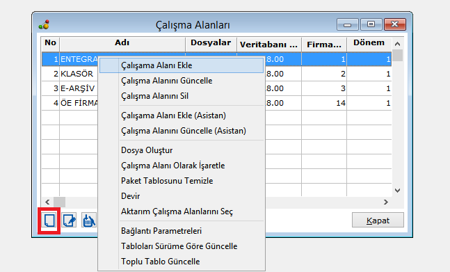 SİSTEM İŞLETMENİ A. Çalışma Alanı Ekle Çalışma alanı ekle seçeneği ile e-fatura çalışacağınız çalışma alanını 3 adımda oluşturabilirsiniz. 1.