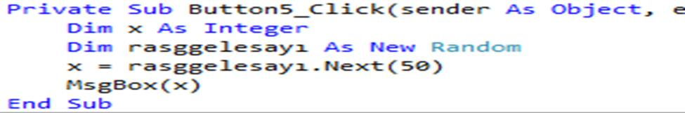 Örnek 5 Random metodu rastgele sayı üretmek amacıyla kullanılır.
