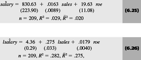 Bağımlı değişkenin farklı fonksiyonel biçimde yer aldığı (birinde y, diğerinde log (y) gibi) regresyonların R 2 ve R-bar karelerini