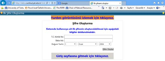 2. Karşınıza gelen ekranda, size ait gerekli bilgileri ilgili alanlara yazınız ve şifre oluştur sekmesine tıklayınız. Sistem otomatik olarak size bir kullanıcı adı ve şifresi oluşturacaktır.