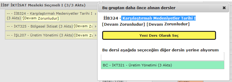 3.3.2. Seçmeli Derslerin Seçilmesi Seçmeli dersler yarıyıllarda seçmeli grup adının altında listelenir.