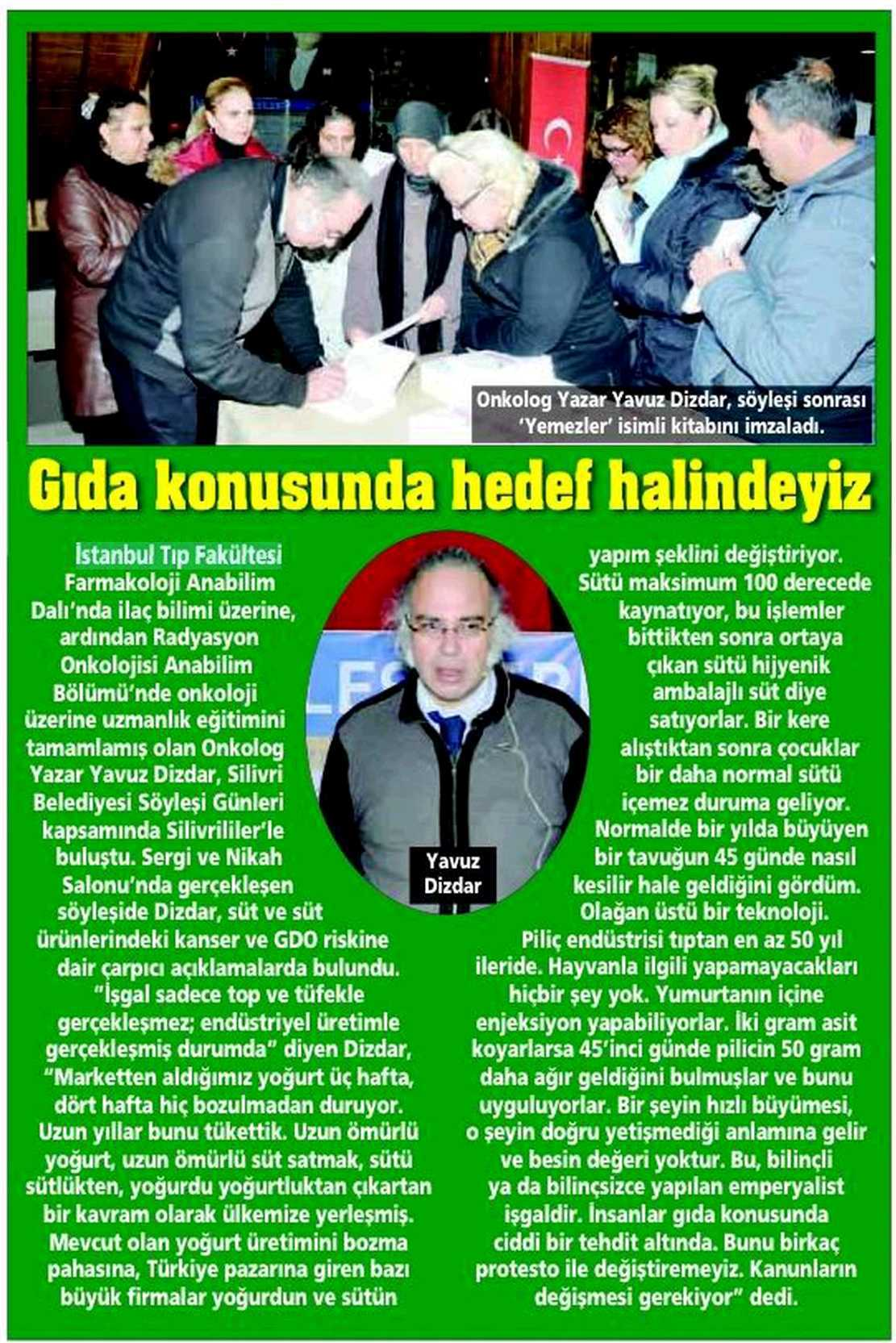 GIDA KONUSUNDA HEDEF HALINDEYIZ Yayın Adı : Posta Trakya Sayfa : 3