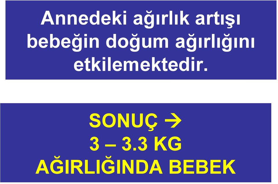 etkilemektedir.