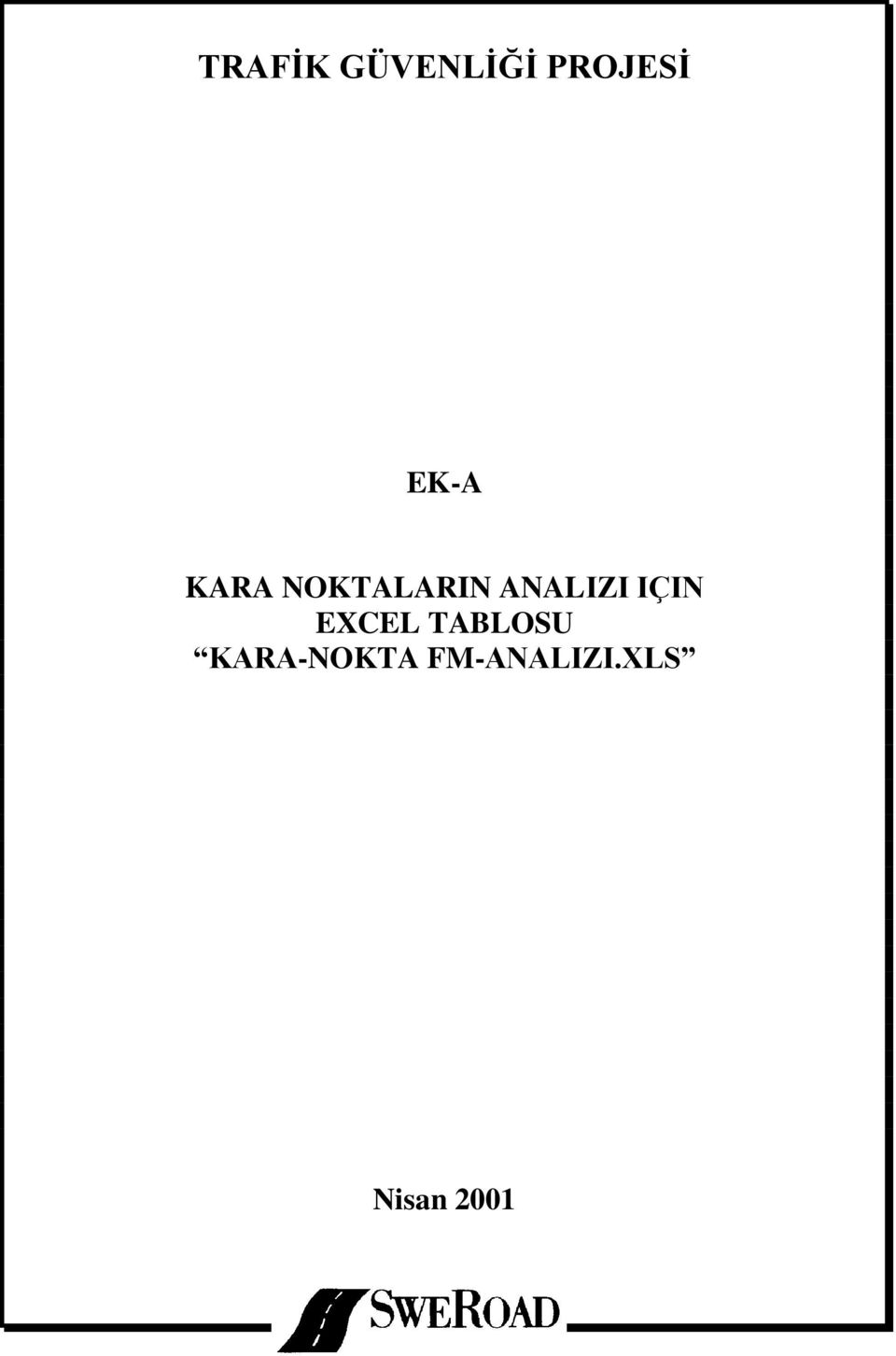 TABLOSU KARA-NOKTA