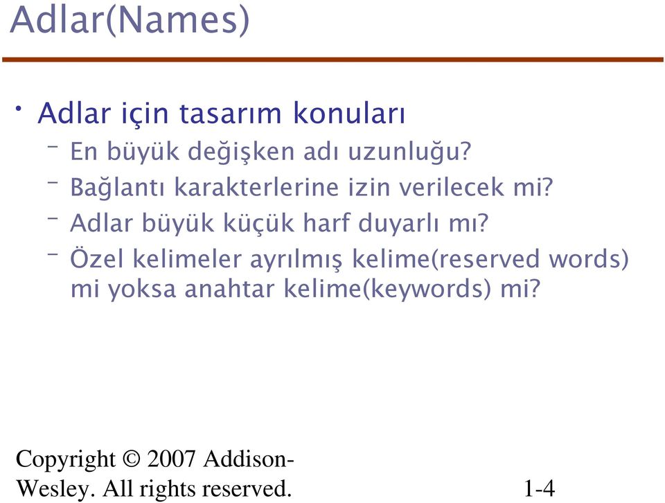 Adlar büyük küçük harf duyarlı mı?