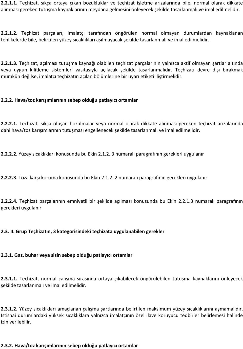 imal edilmelidir. 2.