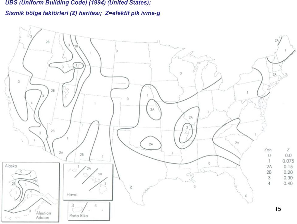 Sismik bölge faktörleri (Z)