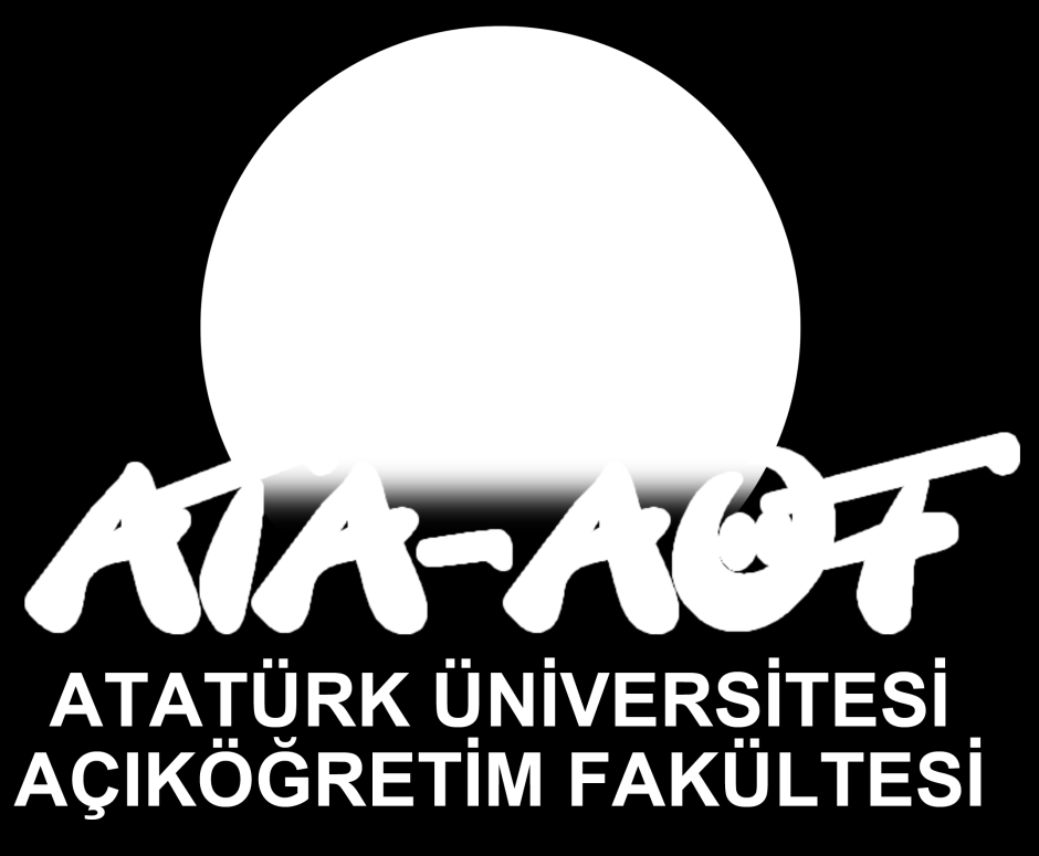 ATATÜRK ÜNİVERSİTESİ AÇIKÖĞRETİM FAKÜLTESİ SOSYAL