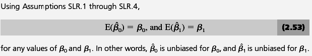 Teorem 2.1: SEK (OLS) tahmin edicilerin sapmasızlığı (unbiasedness) OLS tahmin edicilerinin beklenen değerleri bilinmeyen kitle parametrelerine eşittir : İspat : (2.