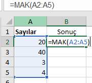 değeri bulmak için MAK()