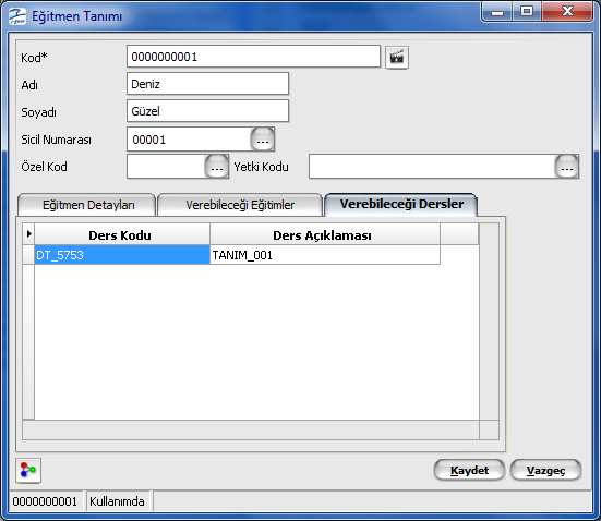 Verebileceği Dersler Eğitmenin vereceği dersler, tanım penceresinde Verebileceği Dersler seçeneği ile kaydedilir.