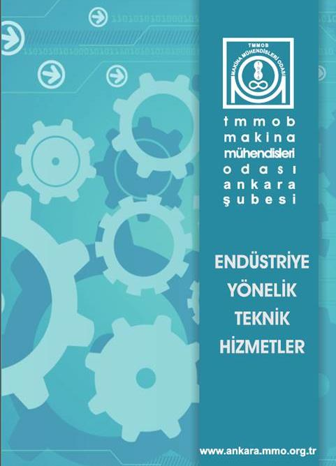 ENDÜSTRİYE YÖNELİK TEKNİK HİZMETLER KİTAPÇIĞI Mesleki alanlarımız ve birikimlerimiz doğrultusunda, eğitimlerimiz; çeşitli sektörleri, çeşitli konuları, çeşitli yöntemleri kapsamakta, her geçen gün