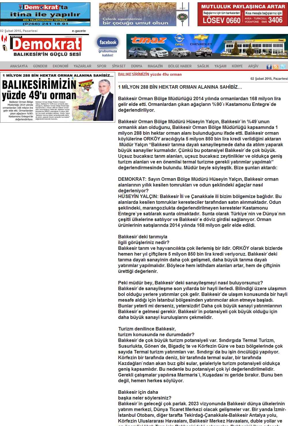 Portal Adres BALIKESIRIMIZIN YÜZDE 49U ORMAN : www.demokratgazetesi.com.
