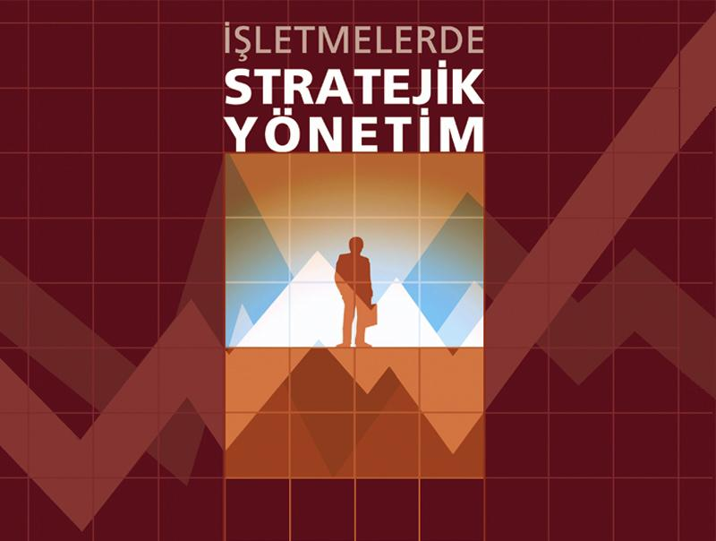 Bölüm 1 Stratejik Yönetim İlgili Terim ve Kavramlar Ülgen & Mirze 2004 Yönetim ve Stratejik Yönetim İşletme Yönetimi Örgüt İki veya daha fazla bireyin amaçlarını gerçekleştirmek için