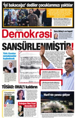 Demirtaş ın röportajı sansürlendi Edirne F Tipi Hapishanesi yönetimi, HDP Eş Genel Başkanı Demirtaş'ın Özgürlükçü Demokrasi gazetesine verdiği röportajı sansürledi.