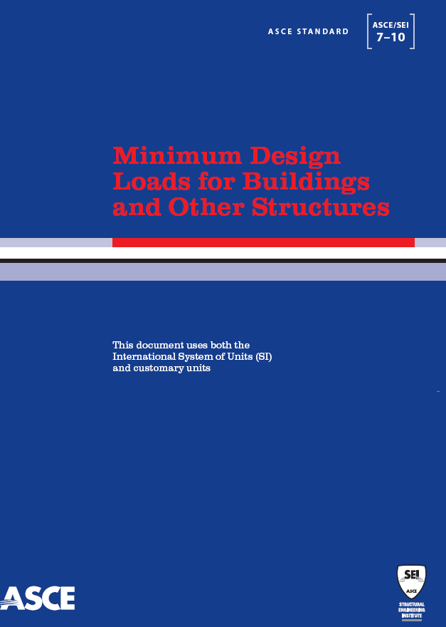 YDKT ve GKT ASCE/SEI 7-10 Minimum Design Loads for Buildings and Other Structures (Binalar ve Diğer