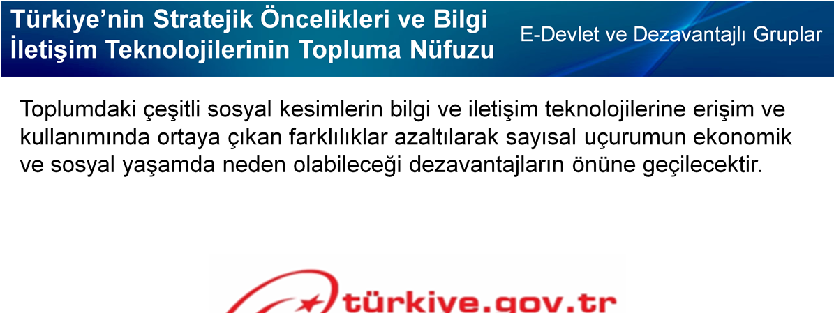 İmkanları kısıtlı olan vatandaşların İnternete erişimini sağlamak üzere oluşturulacak kamu İnternet erişim merkezleri (KİEM),