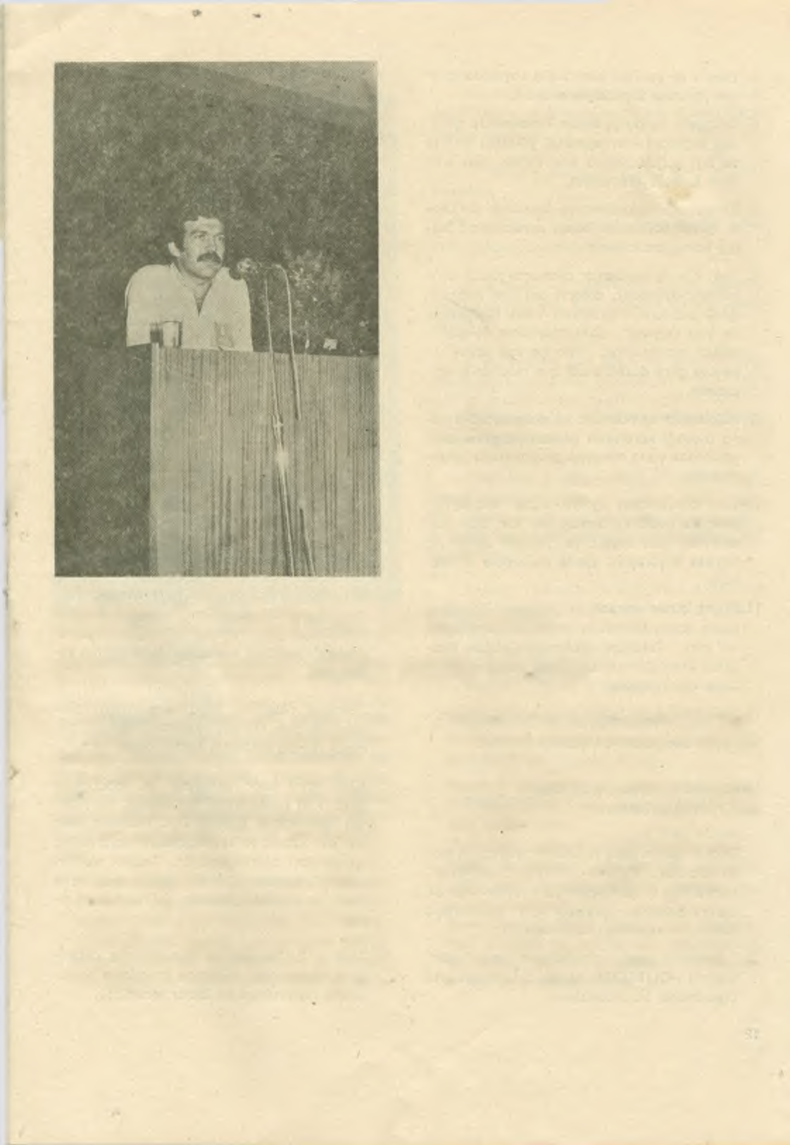 M. Y. Okuîıarım tcmsilen konuşan İzmit M.Y.O. Demeği Başkanı TAHSİN ATALAY: 21-22-23 Kasım 1978 tarihlerinde bilimsel toplantıda alınan kararların hayata geçirilmesi tüm M.Y.O. öğrencilerinin ön isteğidir.