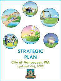 20 VANCOUVER STRATEJİK PLANI Yapısal Çerçeve: Vancouver Stratejik Planı, kentin temel değerleri üzerine inşa edilen 2008 Vizyonu nu ortaya koyduktan sonra, vizyona ulaşmak üzere Stratejik