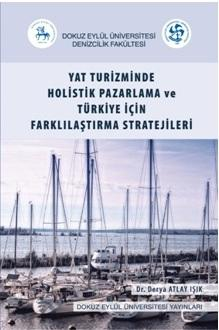 Didem ÖZER, Dokuz Eylül Üniversitesi Yayınları, İzmir.