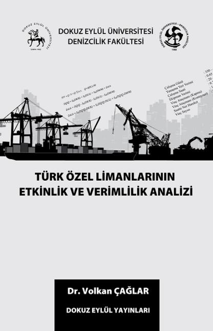 2012, Nil KULA DEĞİRMENCİ, Dokuz Eylül Üniversitesi Yayınları, İzmir.
