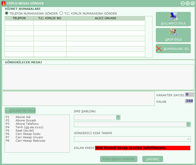 Toplu mesaj gönderiminde, SMS gönderilecek kişiler Kullanıcı Ekle ya da Grup Ekle seçenekleri ile belirlenir. Kullanıcı Ekle seçilirse Mobil Aboneler listelenir ve seçim yapılır.