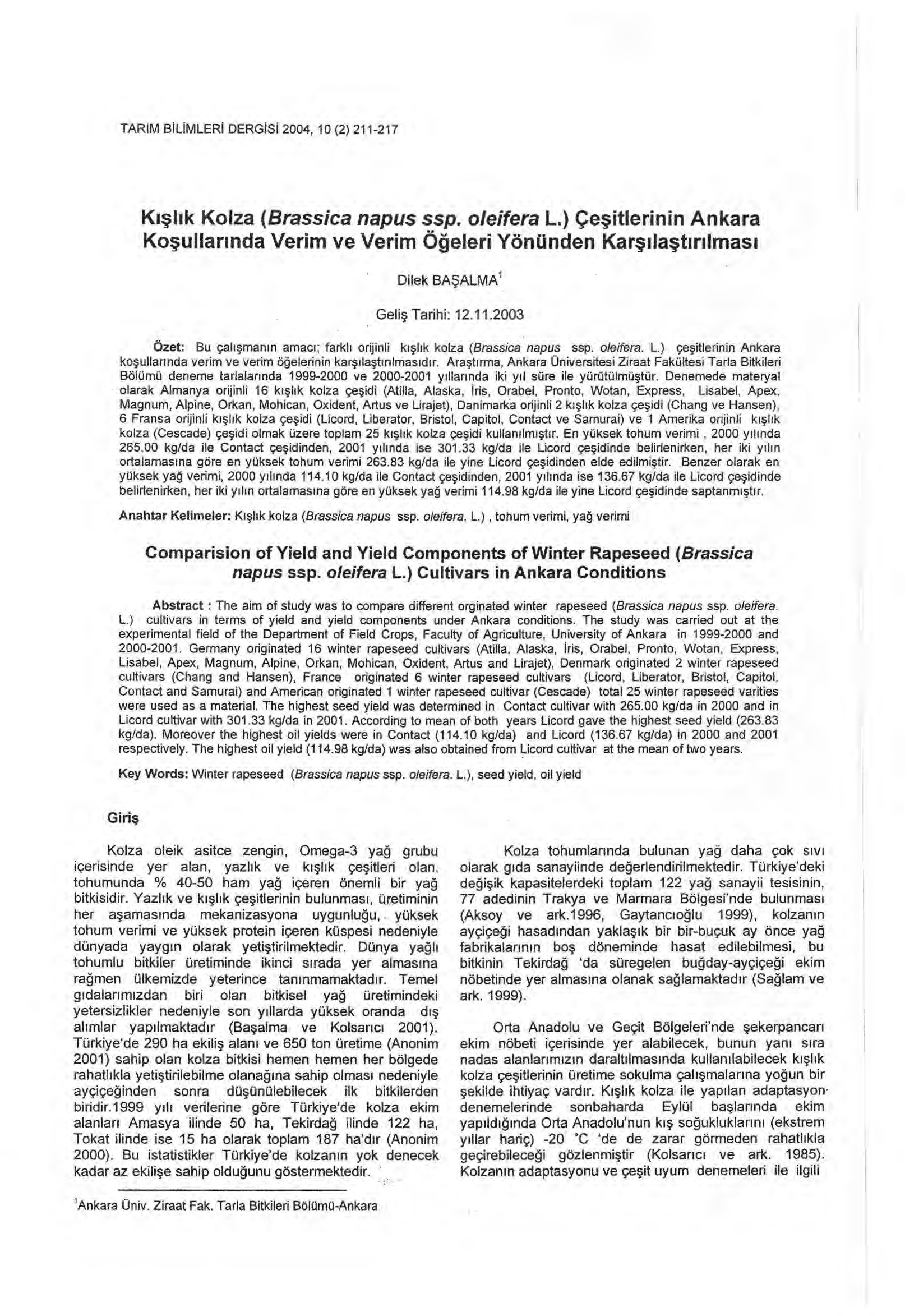 TARIM BILIMLERI DERGISI 2004, 10 (2) 211-217 Kış l ık Kolza (Brassica napus ssp. oleifera L.