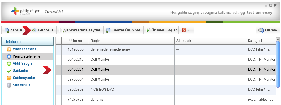 Ürünleri Güncellemek Ürünlerim başlığının altında, güncellemek istediğiniz ürünün bulunduğu klasörü seçin. Gelen ürünler arasından güncellemek istediğinizi yapmak istediğiniz ürünü seçin.