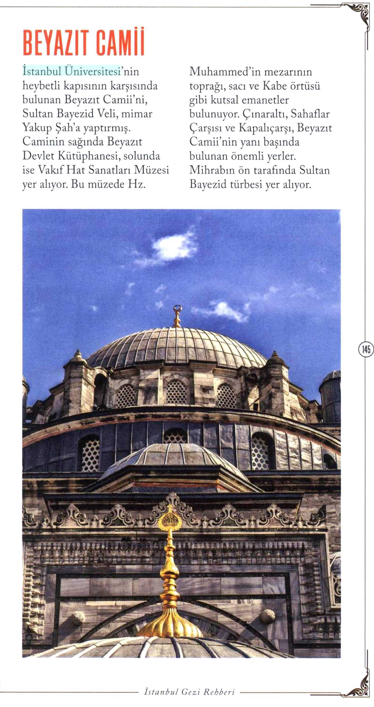CAMILER Yayın Adı : Istanbul Life Gezi Rehberi Sayfa : 145