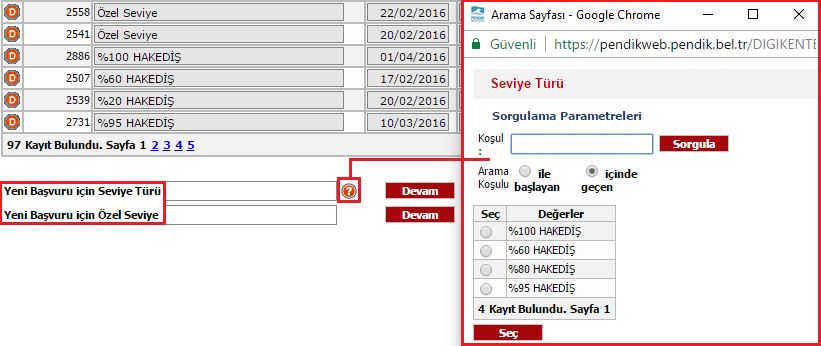 butonundan açılan sayfadan seçim yapabilirsiniz.