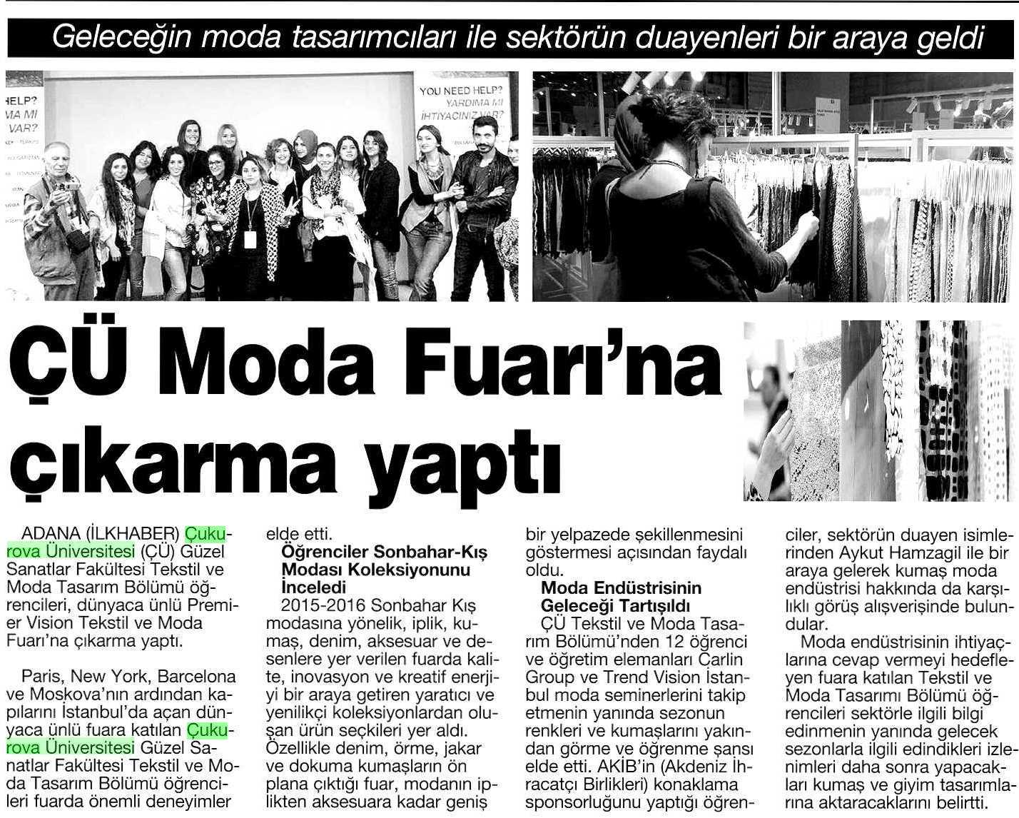 ÇÜ MODA FUARI NA ÇIKARMA YAPTI Yayın Adı : Adana