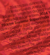 80 sayfalık rapor, Komisyonun Türkiye ye ilişkin yayımladığı 17 nci İlerleme Raporu oluyor.