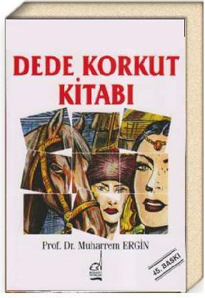 Prof Dr Muharrem Ergin - Dede Korkut Kitabı www.cepsitesi.