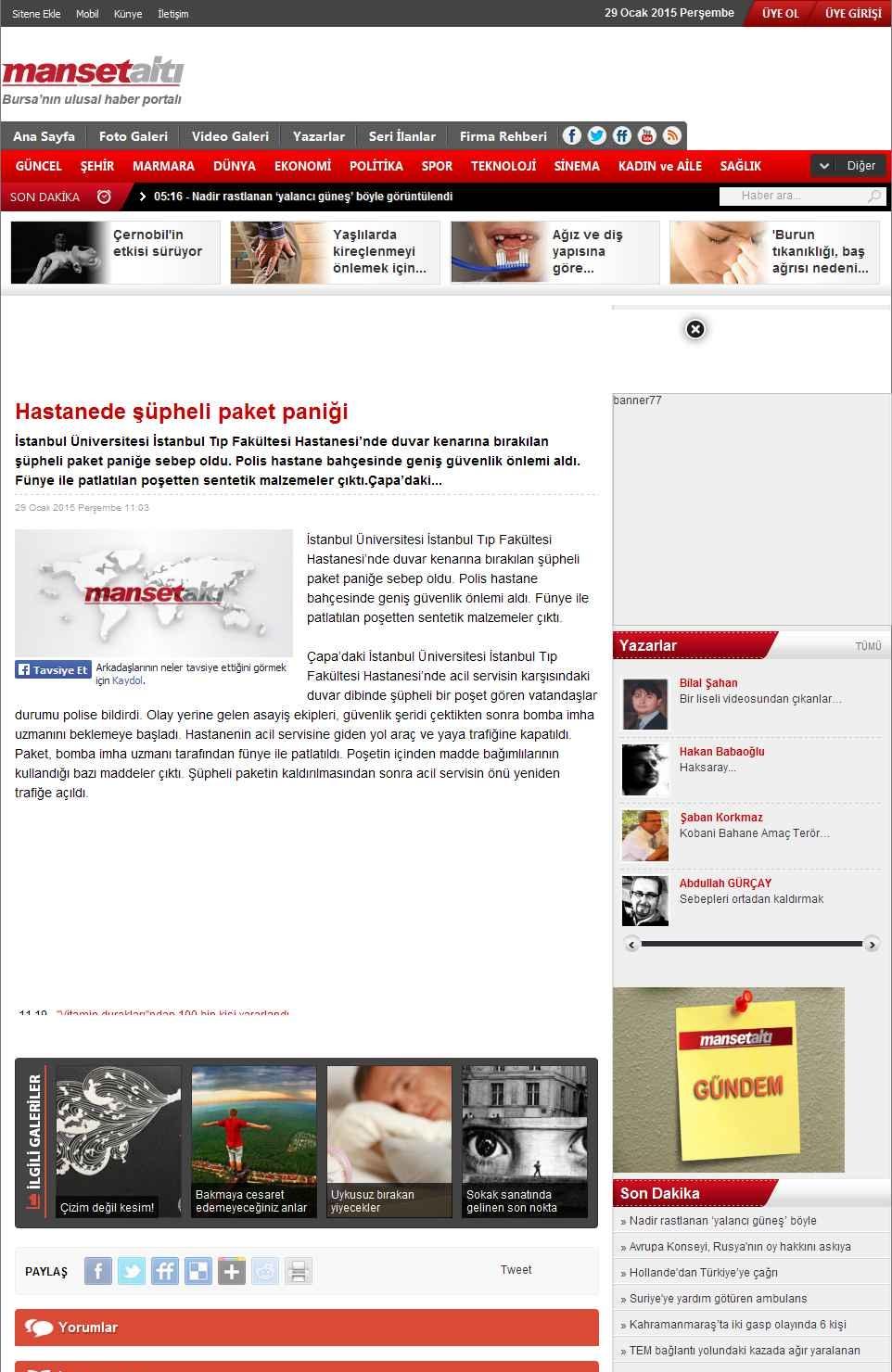 Portal Adres HASTANEDE SÜPHELI PAKET PANIGI : www.mansetalti.