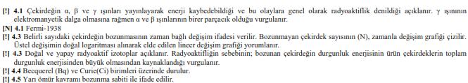 MAYIS 14 12-16 MAYIS 3.HAFTA MAYIS 13 5-9 MAYIS 2.HAFTA NİSAN 12 28 NİSAN 2 MAYIS 1.HAFTA NİSAN 11 21-25 NİSAN 4.HAFTA Radyoaktiflik 4.4.Radyoaktif çekirdeğin bölünme hızını aktiflik olarak açıklar.