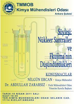 Abdullah ZARARSIZ'ın konuşmacı olarak katıldıkları "Nükleer Santraller ve Fkujima'nın Düşündürdükleri" konulu söyleşimiz 19