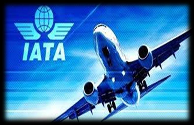IATA (International Air Transport Association) IATA; emniyetli, güvenli ve ekonomik hava ulaşımını sağlayabilmek amacıyla havayolları arası bir kuruluştur.