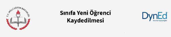 Sınıfa Yeni Öğrenci Kaydedilmesi sayfası okulda kurulu bulunan bir sınıfa az sayıda yeni öğrenci kaydedilmesi için de kullanılabilir.