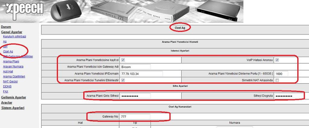 4 Özel Ağ Bölümünde cihaza atayacağımız numara SIP bölümünde yaptığımız gibi tekrar girilir. Buradaki amaç cihaza numarasının belli edilmesidir.
