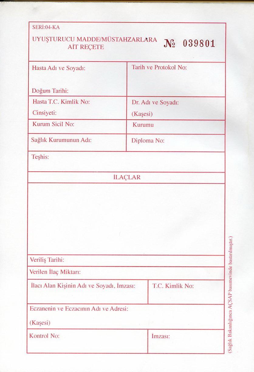 Ulusal mevzuat Kırmızı Reçete Doktorun Doldurması Gerekli!