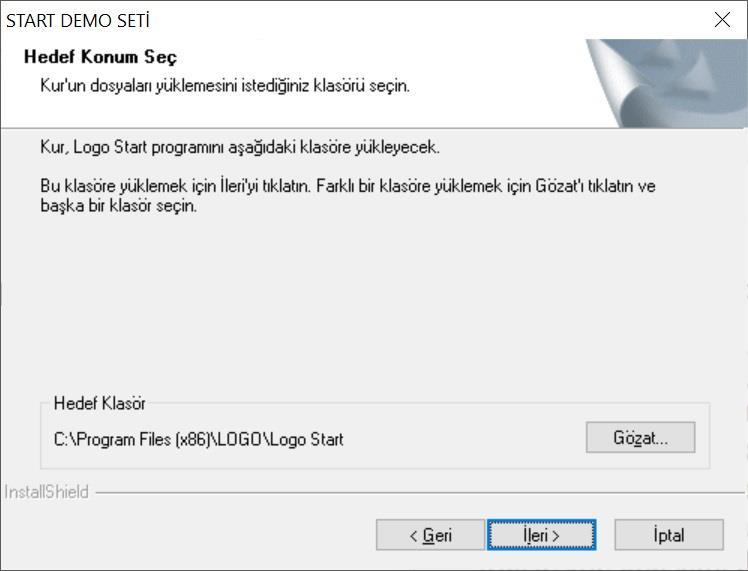 Hedef Konum Seç ekranında START demo setinin yükleneceği klasör seçilmelidir. Öndeğer olarak programın yükleneceği klasör C:\Program Files\LOGO\Logo Start adı ile gelir.