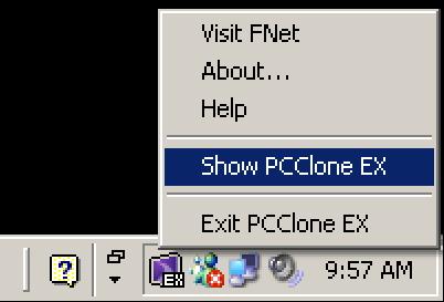 10. Kurulum sonrası, masaüstü bildirim alanında PCCloneEX ikonu görüntülenecektir. Kullanıcılar, PCCloneEX'i başlatmak için ikona çift tıklayabilir ya da sağ tıklayabilirler.