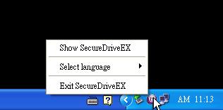 Ayırma işlevlerinin kısayollarını görüntülemek için masaüstü bildirim alanındaki SecureDrive EX ikonuna sağ tıklayınız. 2.