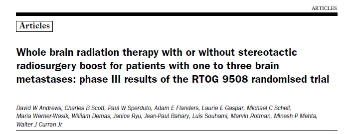 Andrews (Lancet 2004 ): tek metastazı olanda tüm beyin ışınlama + SRS sağkalımı 4.9 aydan 6.5 aya gelişiyor ( p<0.